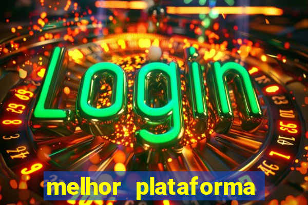 melhor plataforma para jogar fortune